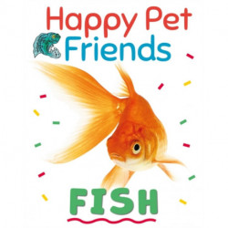 Happy Pet Friends: Fish