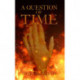 A Question of Time