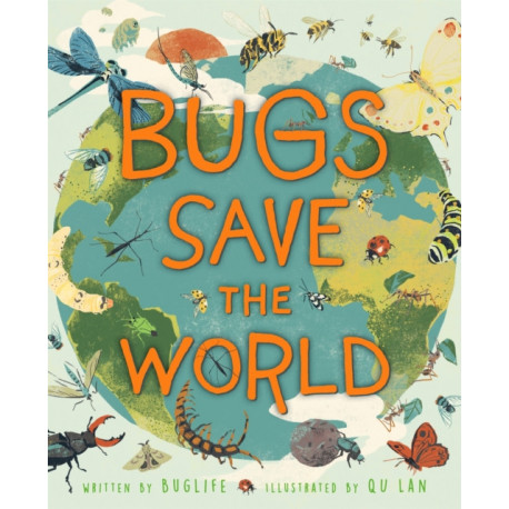 Bugs Save the World