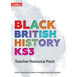 Black British History KS3 Teacher Resource Pack