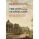 Reappraising the History of the Jews in the Netherlands