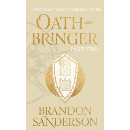 Oathbringer Part Two: The Stormlight Archive Book Three