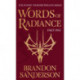 Words of Radiance Part One: The Stormlight Archive Book Two