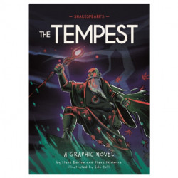Classics in Graphics: Shakespeare's The Tempest: A Graphic Novel