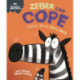 Behaviour Matters: Zebra Can Cope - A book about resilience