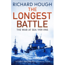The Longest Battle: The War at Sea 1939-1945