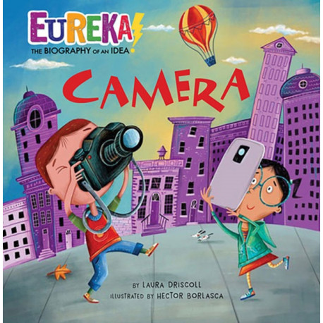 Camera: Eureka! The Biography of an Idea