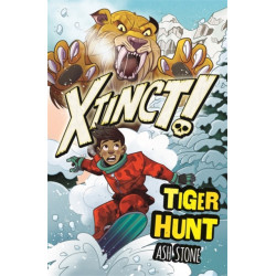 Xtinct!: Tiger Hunt: Book 2