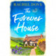 The Forever House