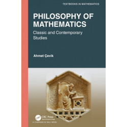Philosophy of Mathematics: Classic and Contemporary Studies