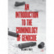 An Introduction to the Criminology of Genocide