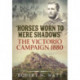 Horses Worn to Mere Shadows: The Victorio Campaign 1880