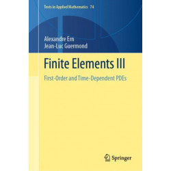 Finite Elements III: First-Order and Time-Dependent PDEs