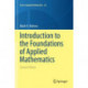 Introduction to the Foundations of Applied Mathematics