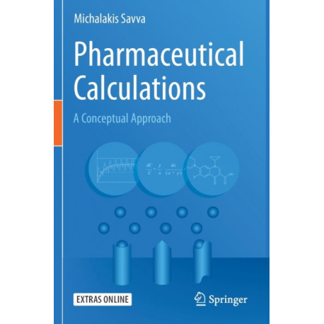 Pharmaceutical Calculations: A Conceptual Approach