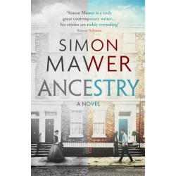 Ancestry: Shortlisted for the Walter Scott Prize for Historical Fiction