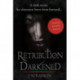 Retribution Darkened (Dyslexia-friendly edition)