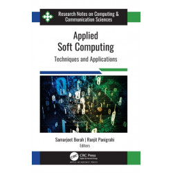 Applied Soft Computing: Techniques and Applications