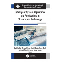 Intelligent System Algorithms and Applications in Science and Technology