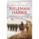 The Recollections of Rifleman Harris