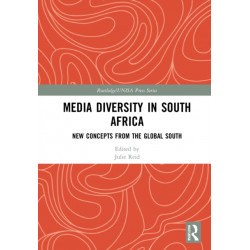 Media Diversity in South Africa: New Concepts from the Global South