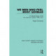 We Men Who Feel Most German: A Cultural Study of the Pan-German League, 1886-1914