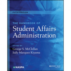 The Handbook of Student Affairs Administration
