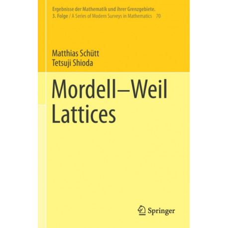 Mordell–Weil Lattices