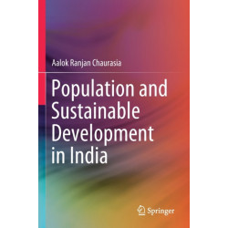 Population and Sustainable Development in India