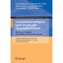 Computational Intelligence, Cyber Security and Computational Models. Models and Techniques for Intelligent Systems and Automation: 4th International Conference, ICC3 2019, Coimbatore, India, December 19–21, 2019, Revised Selected Papers