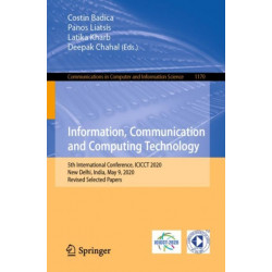 Information, Communication and Computing Technology: 5th International Conference, ICICCT 2020, New Delhi, India, May 9, 2020, Revised Selected Papers