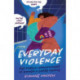 Everyday Violence: The Public Harassment of Women and LGBTQ People