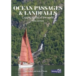 Ocean Passages and Landfalls: Cruising routes of the world