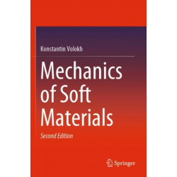 Mechanics of Soft Materials
