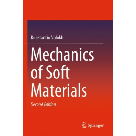 Mechanics of Soft Materials