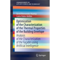 Optimization of the Characterization of the Thermal Properties of the Building Envelope: Analysis of the Characterization of the Facades using Artificial Intelligence