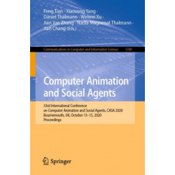 Computer Animation and Social Agents: 33rd International Conference on Computer Animation and Social Agents, CASA 2020, Bournemouth, UK, October 13-15, 2020, Proceedings