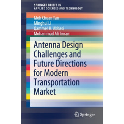 Antenna Design Challenges and Future Directions for Modern Transportation Market
