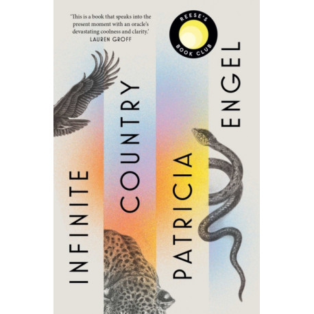 Infinite Country: A Reese Witherspoon Book Club Pick