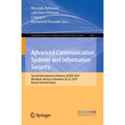 Advanced Communication Systems and Information Security: Second International Conference, ACOSIS 2019, Marrakesh, Morocco, November 20–22, 2019, Revised Selected Papers