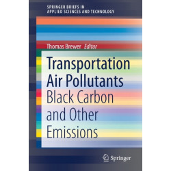 Transportation Air Pollutants: Black Carbon and Other Emissions