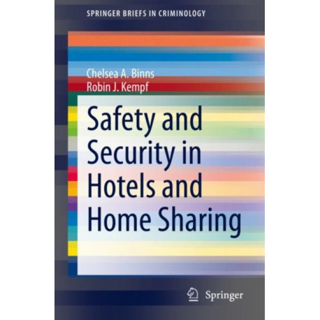 Safety and Security in Hotels and Home Sharing
