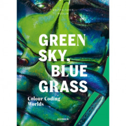 Green Sky, Blue Grass: Colour Coding Worlds