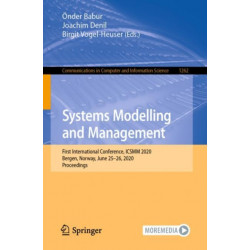 Systems Modelling and Management: First International Conference, ICSMM 2020, Bergen, Norway, June 25–26, 2020, Proceedings