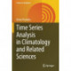 Time Series Analysis in Climatology and Related Sciences