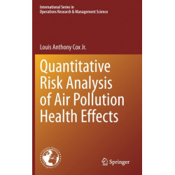 Quantitative Risk Analysis of Air Pollution Health Effects
