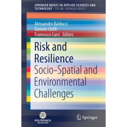 Risk and Resilience: Socio-Spatial and Environmental Challenges