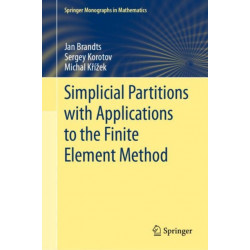 Simplicial Partitions with Applications to the Finite Element Method