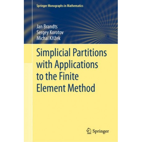 Simplicial Partitions with Applications to the Finite Element Method