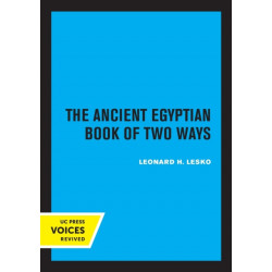 The Ancient Egyptian Book of Two Ways